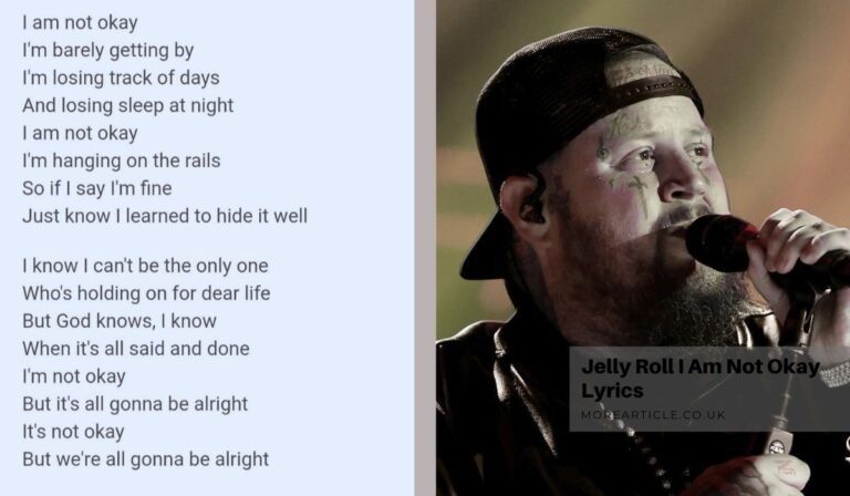 Jelly Roll I Am Not Okay Lyrics