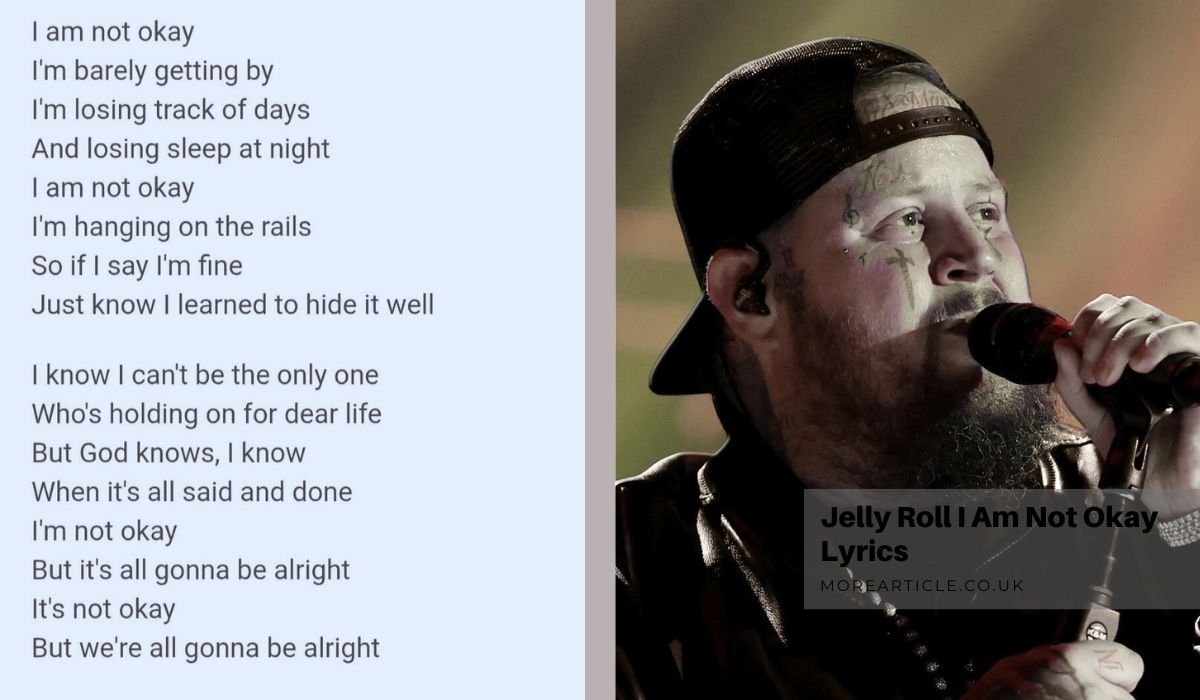 Jelly Roll I Am Not Okay Lyrics