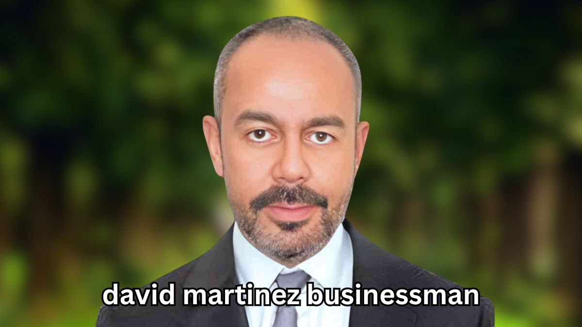 David Martinez businessman